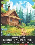 Latvian Pirts Landscapes & Architecture Coloring Book for Adults