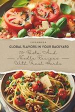 Global Flavors in Your Backyard