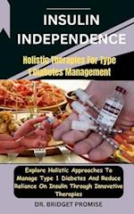 Insulin Independence