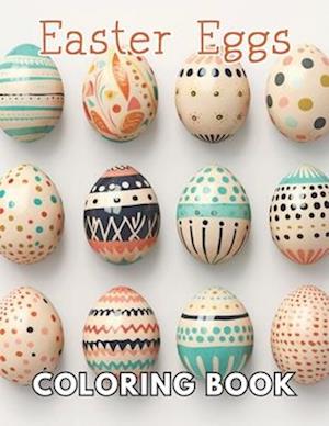 Easter Eggs Coloring Book for Adults