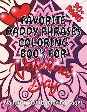 Favorite Daddy Phrases Coloring Book for Valentine's Day