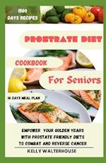 Prostrate Diet Cookbook for Seniors