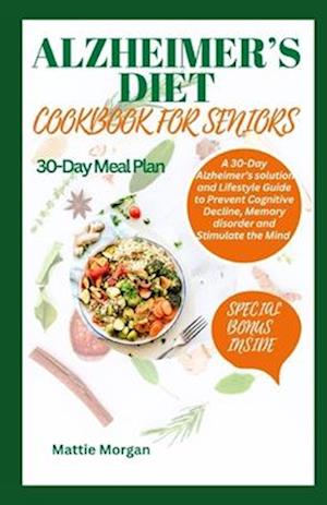 Alzheimer's Diet Cookbook for Seniors