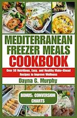 Mediterranean Freezer Meals Cookbook