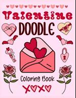 Valentine Doodle Coloring Book Fun All Year Long!