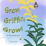 Grow, Griffin, Grow!