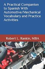 A Practical Companion to Spanish With Automotive/Mechanical Vocabulary and Practice Activities