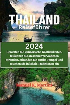 Thailand Reiseführer 2024