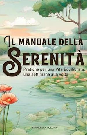 Il Manuale della Serenità