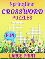 Springtime Fun Crossword Puzzles Large Print
