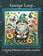 Gnome Land