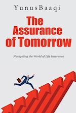 The Assurance of Tomorrow