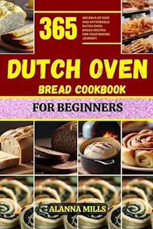 Dutch Oven Bread Cookbook for Beginners