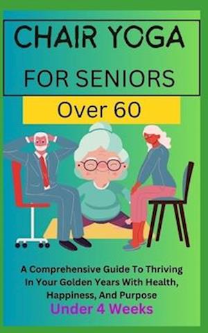 Chair Yoga for Seniors Over 60