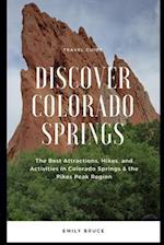 Discover Colorado Springs