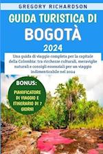 Guida Turistica Di Bogotà 2024