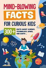 Mind-Blowing Facts for Curious Kids