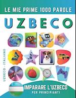 Imparare l'Uzbeco per Principianti, Le Mie Prime 1000 Parole