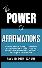 The Power of Affirmations