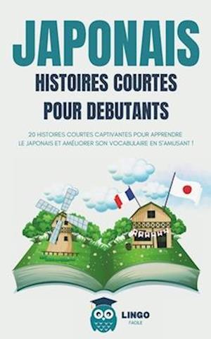 JAPONAIS Histoires courtes pour débutants