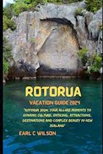 Rotorua Vacation Guide 2024