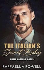 The Italian's Secret Baby