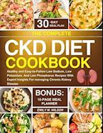 The Complete CKD Diet Cookbook