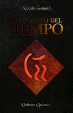 L'Incanto del Tempo - Volume Quarto