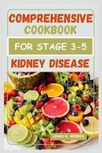 Comprehensive Cookbook for Stage 3-5 Kidney Disease