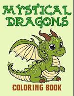 Mystical Dragons Coloring Book