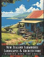 New Zealand Farmhouse Landscapes & Architecture Coloring Book for Adults