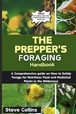 The Prepper's Foraging Handbook