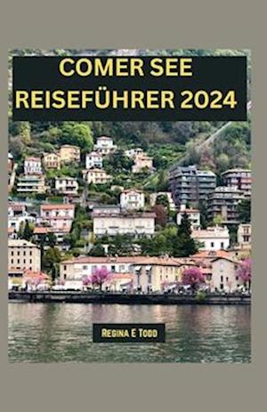 Comer See Reiseführer 2024