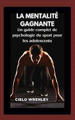 La mentalité gagnante