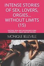 Intense Stories of Sex, Lovers, Orgies... Without Limits (15)