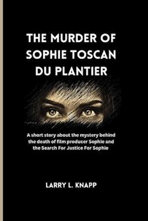 The murder of Sophie Toscan du Plantier