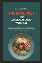 The Mind Diet For Cardiovascular Wellness