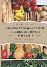 Harmony of wine and cheese