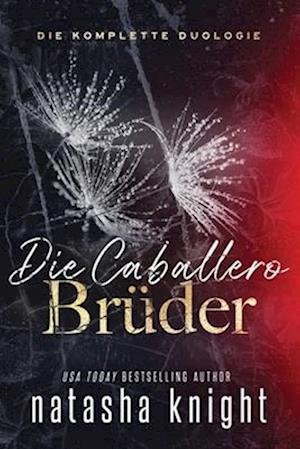 Die Caballero-Brüder