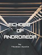 Echoes of Andromeda