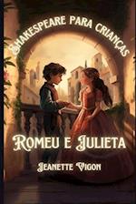 Romeu e Julieta Shakespeare para crianças