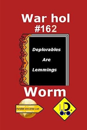 Warhol Worm 162 (edition française)