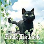 Whiskers Finds His Luck