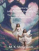 The Adventures of Leila and Taylor The Fairy's