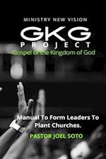 GKG Project Gospel of the Kingdom of God