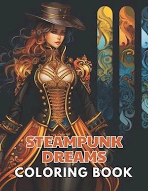 Steampunk Dreams Coloring Book