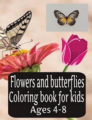 Flowers And Butterflies Coloring Book For Kids Ages 4-8