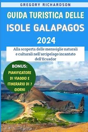 Guida Turistica Delle Isole Galapagos 2024