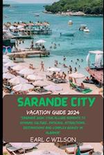 Sarandë City Vacation Guide 2024
