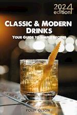 Classic & Modern Drinks